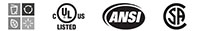 Industry Standards for (Canadian Standards Association (CSA), American National Standards Institute (ANSI), and Tested to Canadian and US standards by Underwriters' Laboratories (cULus®))